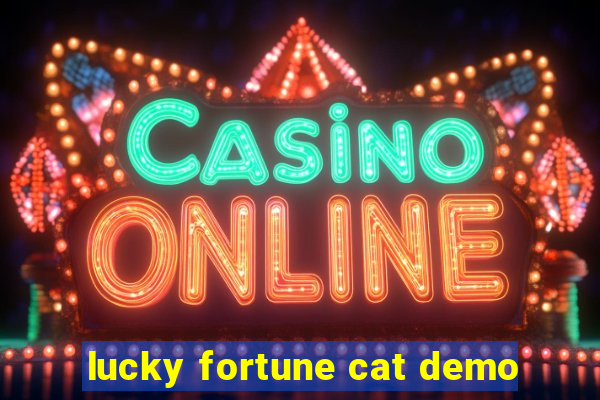 lucky fortune cat demo